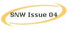 SNW Issue 04