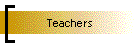 Teachers